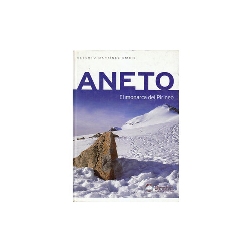Desnivel Aneto. Monarca Del Pirineo