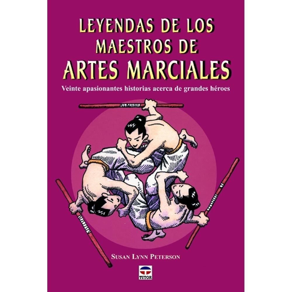 Tutor libros LEYENDAS DE LAS ARTES MARCIALES vista frontal