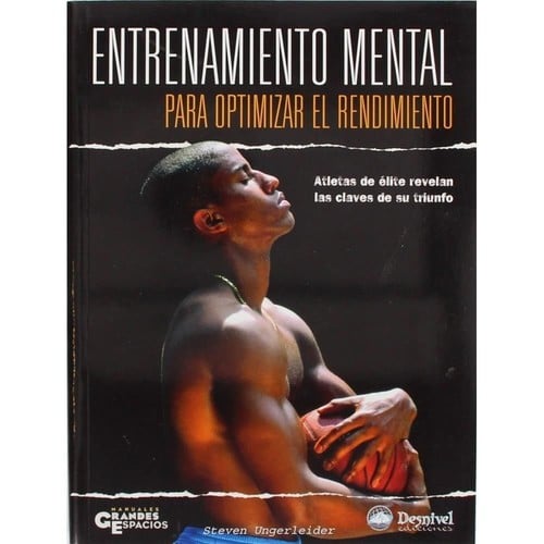 Desnivel Entrenamiento Mental Para Optimizar El Rendimiento