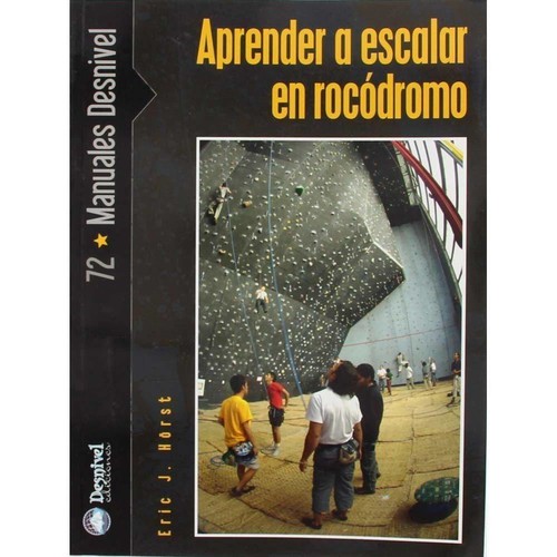 Desnivel Aprender A Escalar En Rocodromo