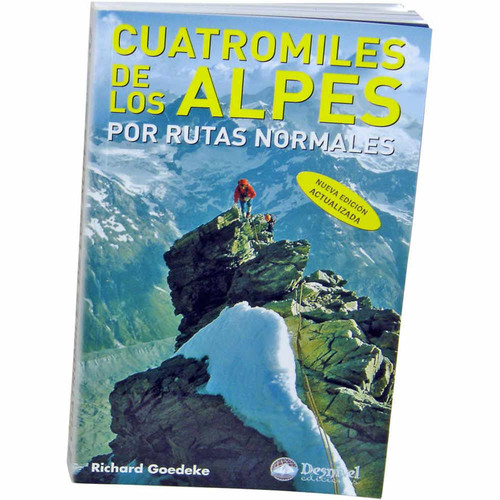 Desnivel Cuatromiles De Los Alpes Rutas Normales