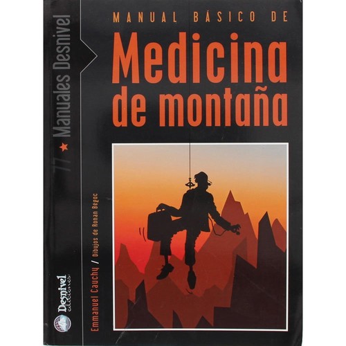 Desnivel Manual Basico De Medicina De Montaña