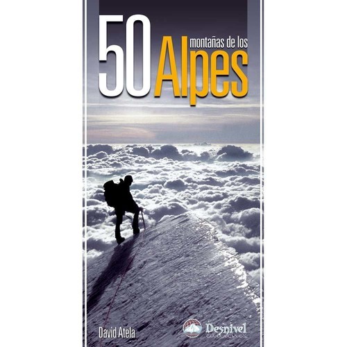 Desnivel 50 Montañas De Los Alpes