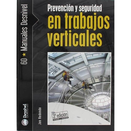 Desnivel Prevencion Y Seguridad En Trabajos Verticales