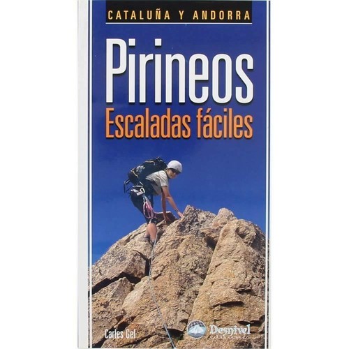 Desnivel Pirineos Escaladas Faciles