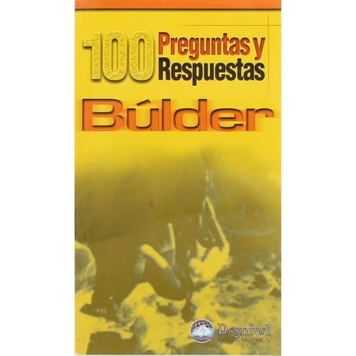 Desnivel Bulder. 100 Preguntas Y Respuestas