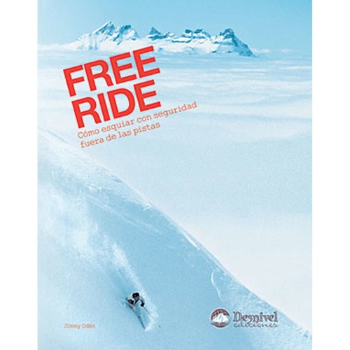 Desnivel Free Ride Como Esquiar Con Seguridad