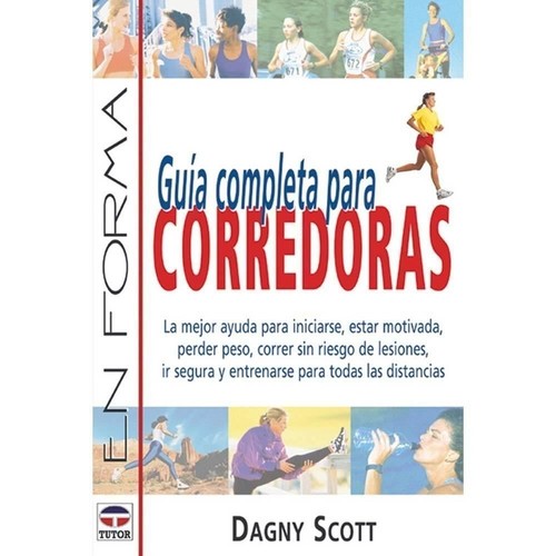 Tutor Guia Completa Para Corredoras