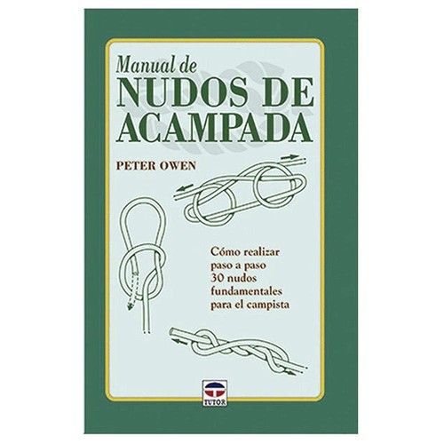 Tutor Manual De Nudos De Acampada