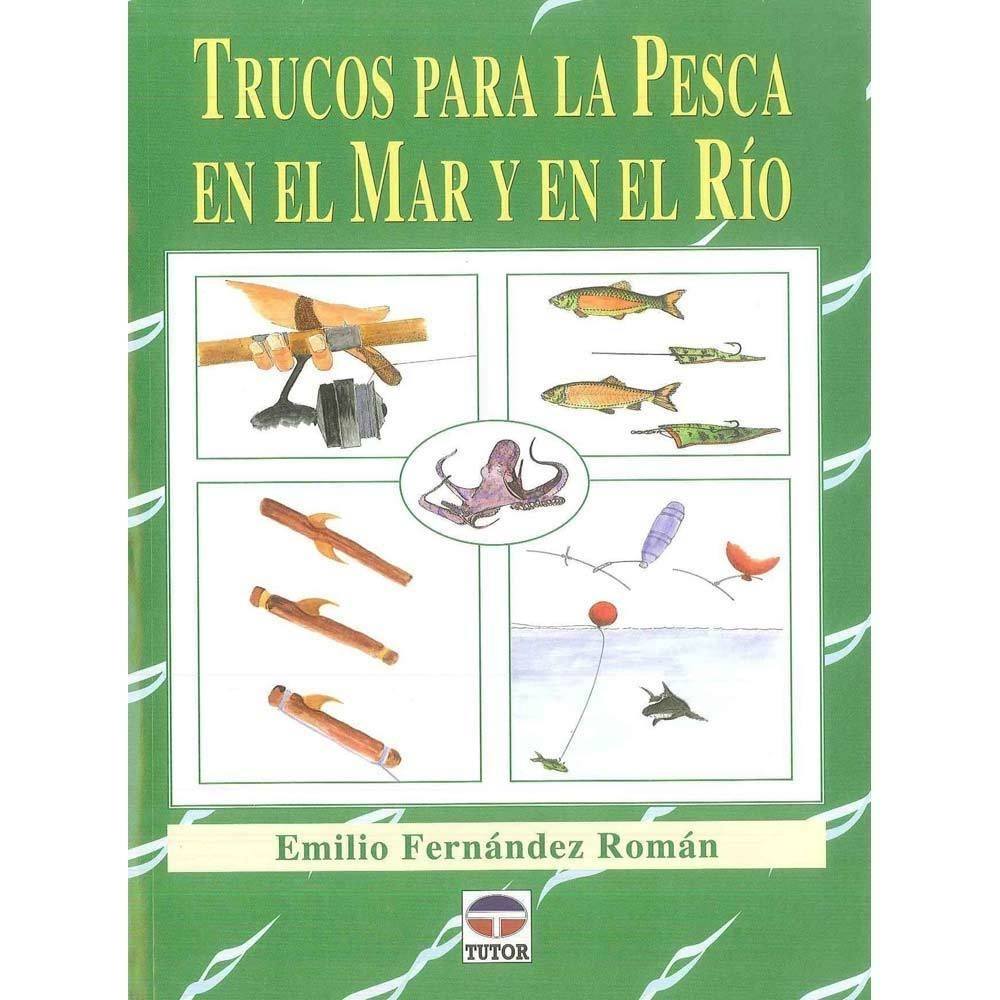 Tutor libros TRUCOS PARA LA PESCA EN EL MAR Y EL RIO vista frontal