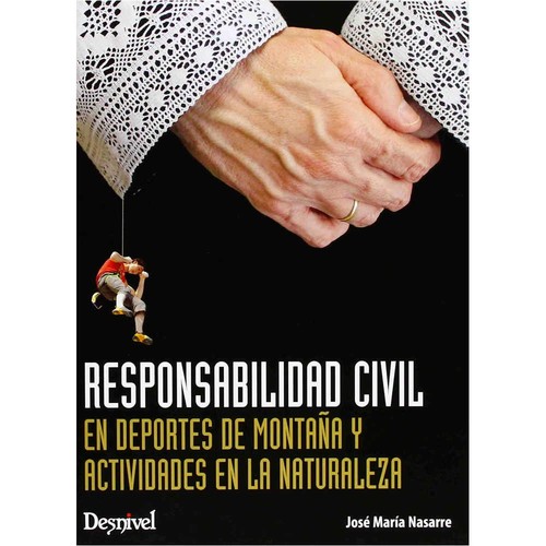 Desnivel Responsabilidad Civil En El Deporte
